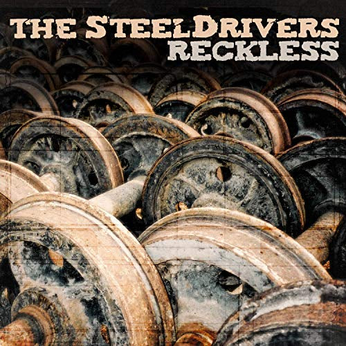 The Steeldrivers - Reckless [LP] Vinyl