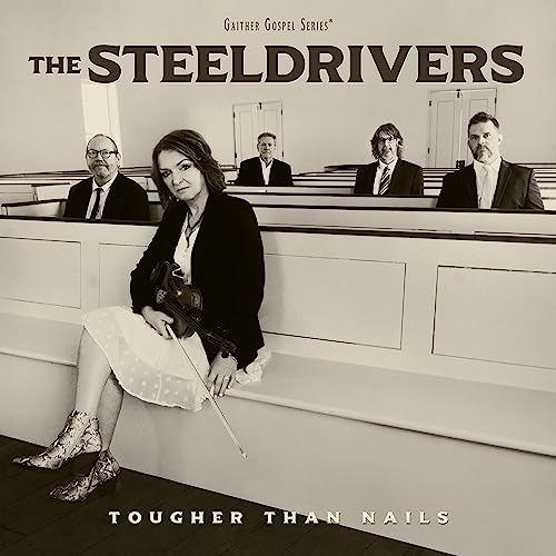 The Steeldrivers - Tougher Than Nails [LP] Vinyl