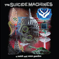 The Suicide Machines - A Match And Some Gasoline Vinyl