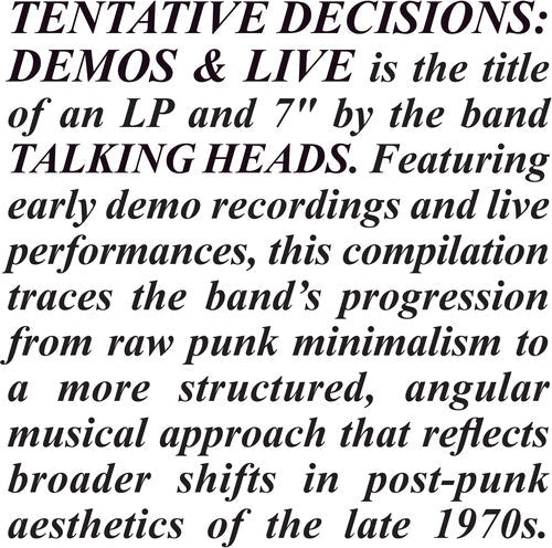 The Talking Heads - Tentative Decisions: Demos & Live (With Bonus 7") Vinyl