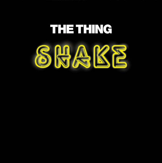 THE THING - Shake Vinyl 2LP