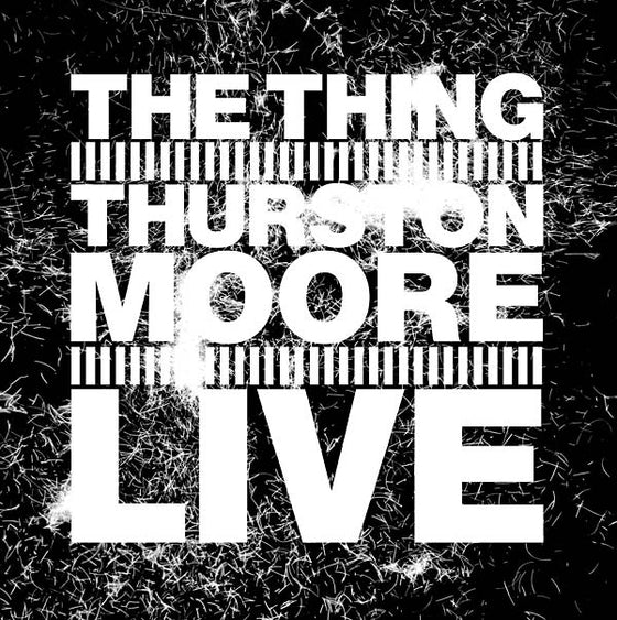 THE THING WITH THURSTON MOORE - Live CD CD