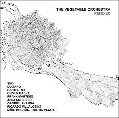 THE VEGETABLE ORCHESTRA - Remixed CD CD