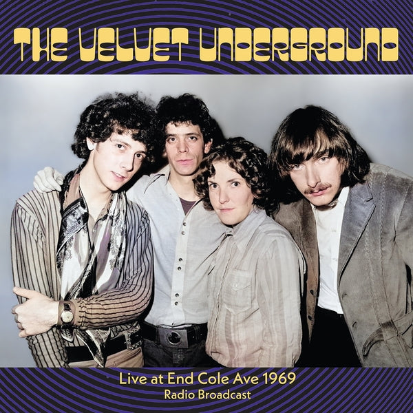 The Velvet Underground - Live At End Cole Ave 1969 [2LP] Vinyl