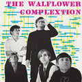 THE WALFLOWER COMPLEXTION - The Walflower Complextion Vinyl LP