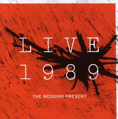 THE WEDDING PRESENT - Live 1989 CD 2CD