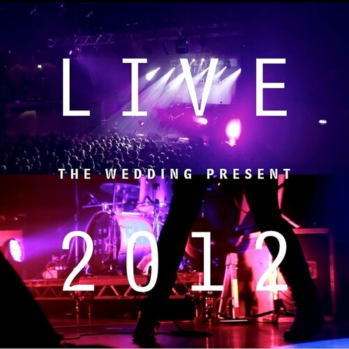 THE WEDDING PRESENT - Live 2012: Seamonsters Played Live In Manchester (With DVD) CD CD+DVD