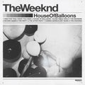 The Weeknd - House Of Balloons (Decade Collectors Edition) 2LP Vinyl