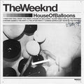 The Weeknd - House of Balloons [Explicit Content] (2 Lp's) Vinyl