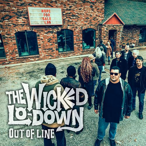 The Wicked Lo-Down - Out Of Line [LP] Vinyl