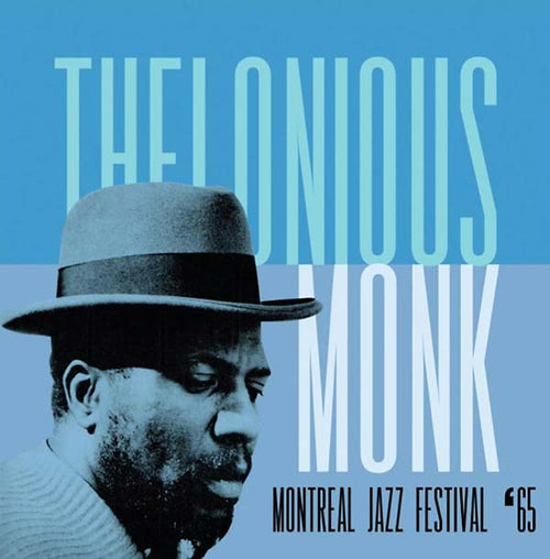 Thelonious Monk - Montreal Jazz Festival '65 CD CD