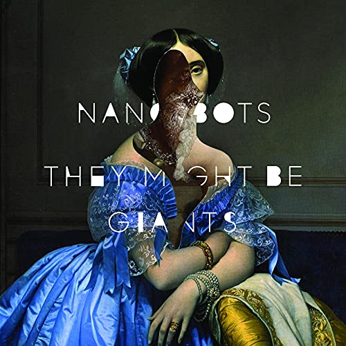 They Might Be Giants - Nanobots Vinyl