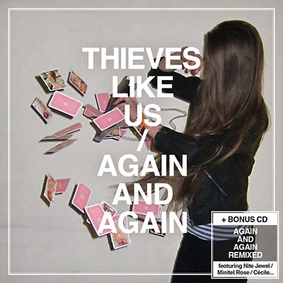 THIEVES LIKE US - Again And Again CD 2CD