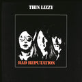 Thin Lizzy - Bad Reputation (180 Gram Vinyl) Vinyl