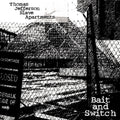 Thomas Jefferson Slave Apartments - Bait And Switch (CLEAR VINYL) Vinyl LP Clear Vinyl
