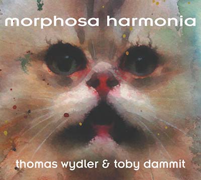 Thomas Wydler & Toby Dammit - Morphosa Harmonia CD CD