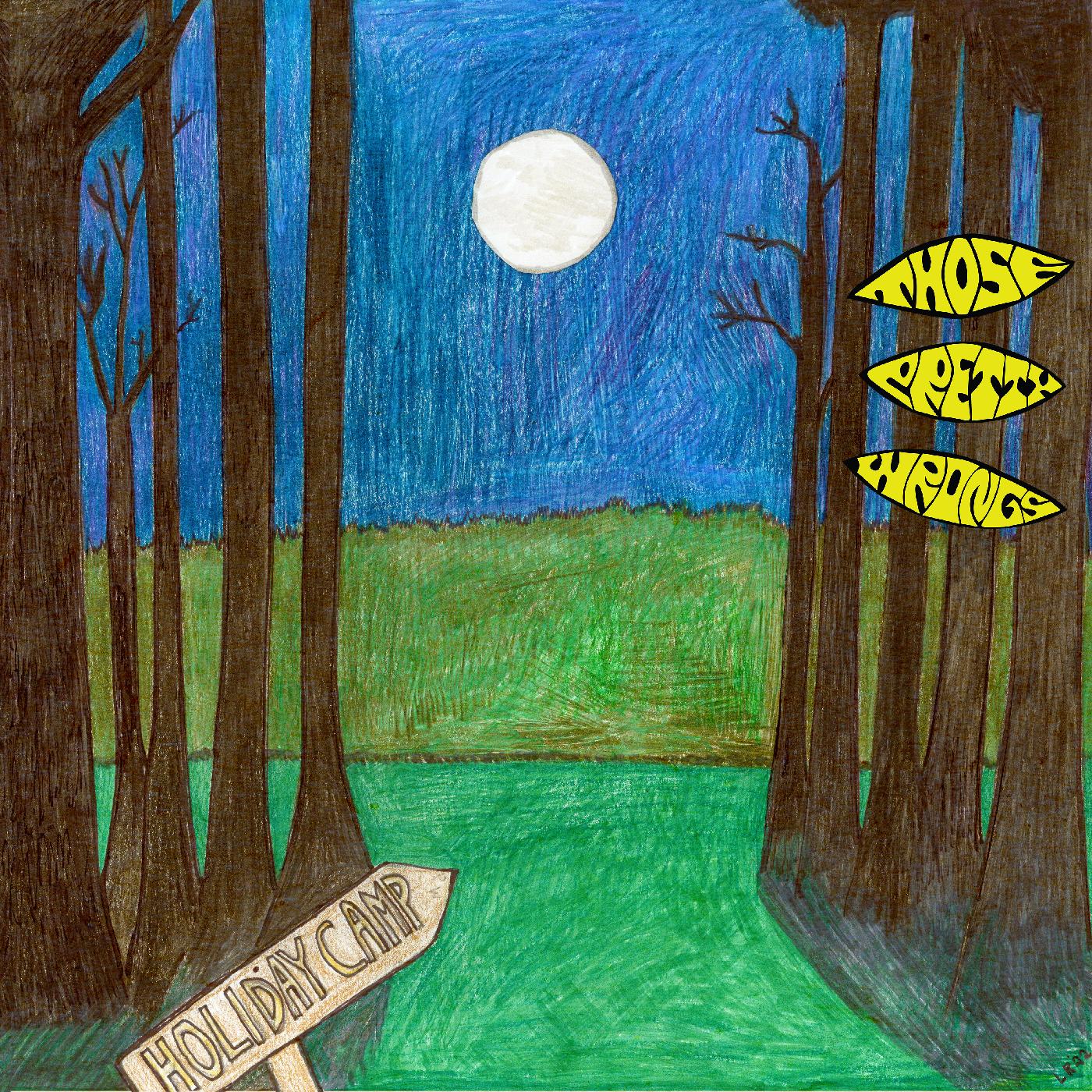 Those Pretty Wrongs - Holiday Camp Vinyl LP
