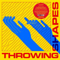 Throwing Shapes - Throwing Shapes [Lp] Vinyl