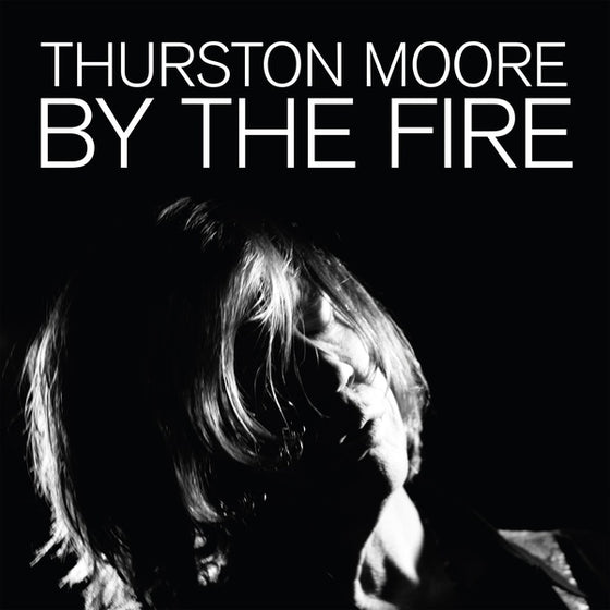 Thurston Moore - By The Fire Cassette