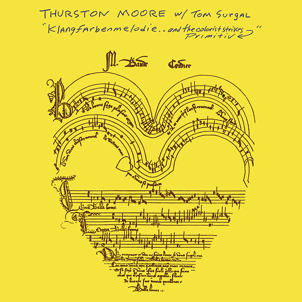 THURSTON MOORE W/ TOM SURGAL - Klangfarbenmelodie.. And The Colorist Strikes Primitiv Vinyl LP