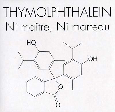 THYMOLPHTHALEIN - Ni Maître, Ni Marteau Vinyl LP
