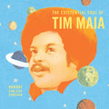 Tim Maia - Nobody Can Live Forever: The Existential Soul of Tim Maia Vinyl 2xLP Gatefold jacket