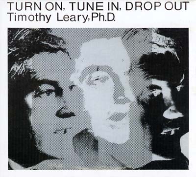 TIMOTHY LEARY - Turn On, Tune In, Drop Out CD CD