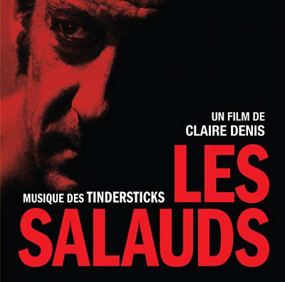 Tindersticks - Les Salauds (un film de Claire Denis) Vinyl LP