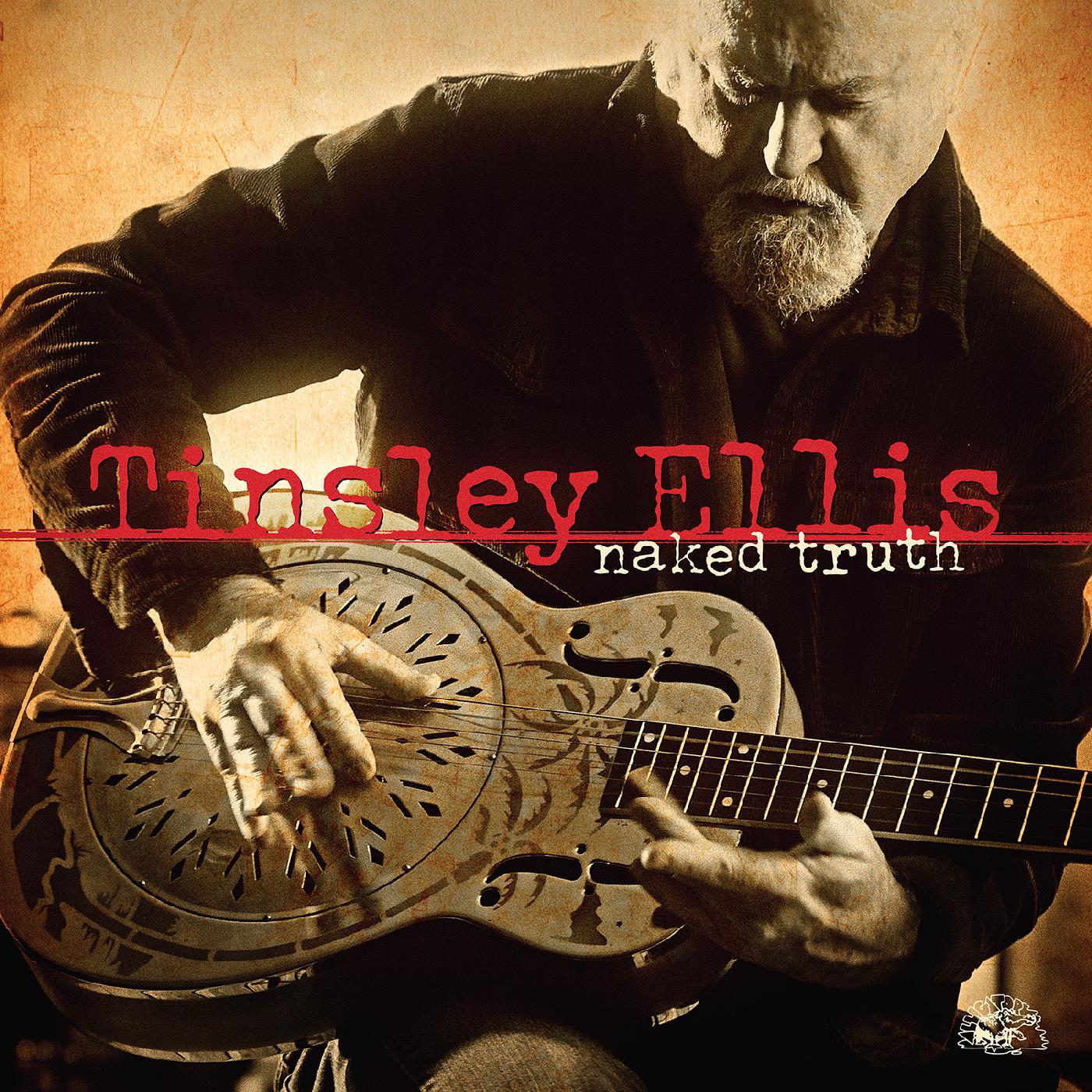 Tinsley Ellis - Naked Truth (METALLIC GOLD VINYL) Vinyl LP Metallic Gold Vinyl