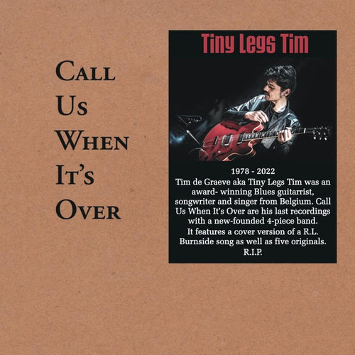 TINY LEGS TIM - Call Us When It's Over CD CD