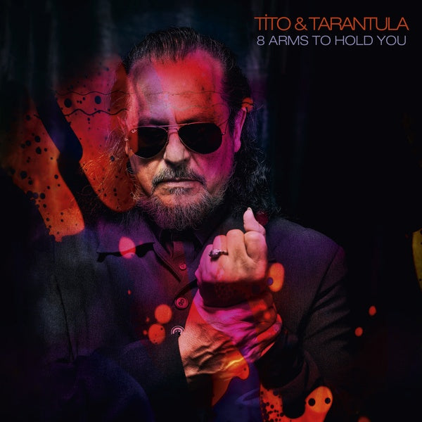 TITO & TARANTULA - 8 Arms To Hold You Vinyl LP