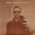 TOBIAS. - Leaning Over Backwards CD CD