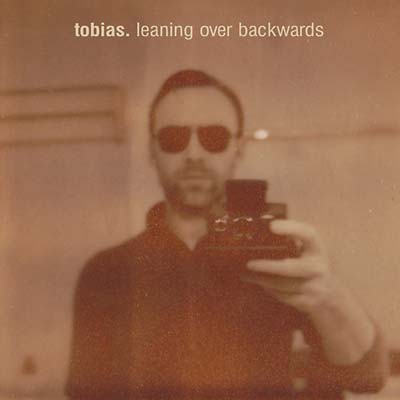 TOBIAS. - Leaning Over Backwards CD CD
