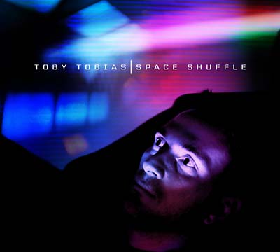 TOBY TOBIAS - Space Shuffle CD CD