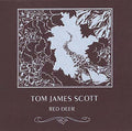TOM JAMES SCOTT - Red Deer CD CD