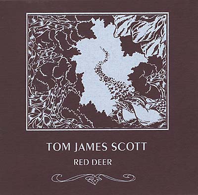 TOM JAMES SCOTT - Red Deer CD