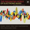 Tom & Kid Baltan Dissevelt - The Fascinating World of Electronic Music Vinyl LP