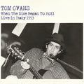 Tom Ovans - When The Dice Began To Roll CD