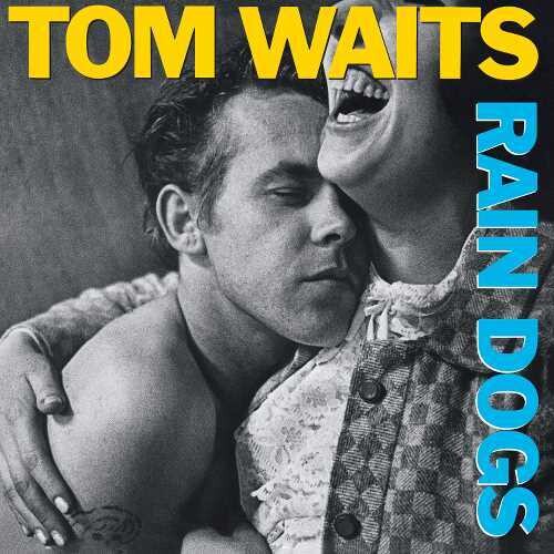 Tom Waits - Rain Dogs (Remastered, 180 Gram Vinyl) Vinyl