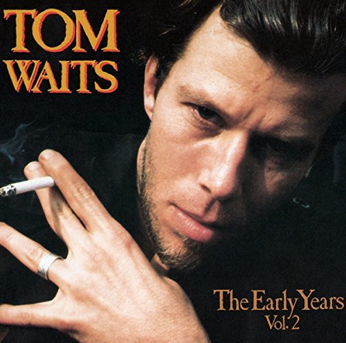 Tom Waits - The Early Years, Vol. 2 Vinyl