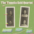 TOMEKA REID - Dance! Skip! Hop! Vinyl