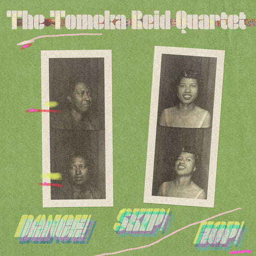 TOMEKA REID - Dance! Skip! Hop! Vinyl