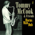 TOMMY MCCOOK & FRIENDS - Horns Man Dub CD CD