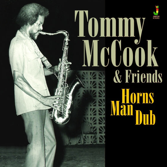 TOMMY MCCOOK & FRIENDS - Horns Man Dub CD