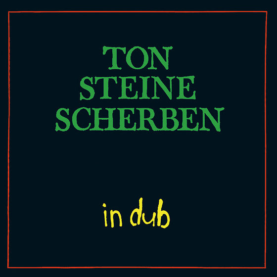 TON STEINE SCHERBEN - In Dub CD