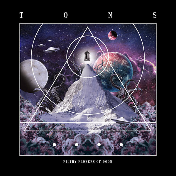 TONS - Filthy Flowers Of Doom Vinyl LP