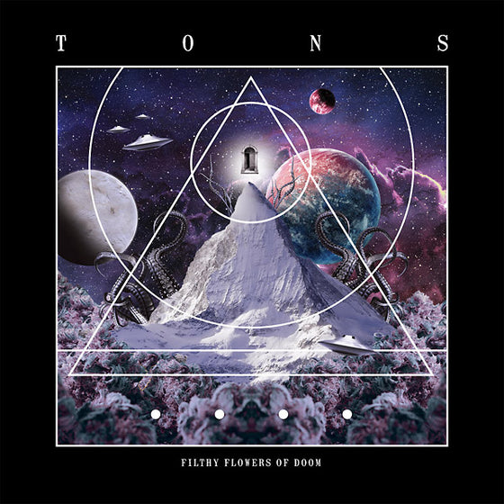 TONS - Filthy Flowers Of Doom Vinyl LP