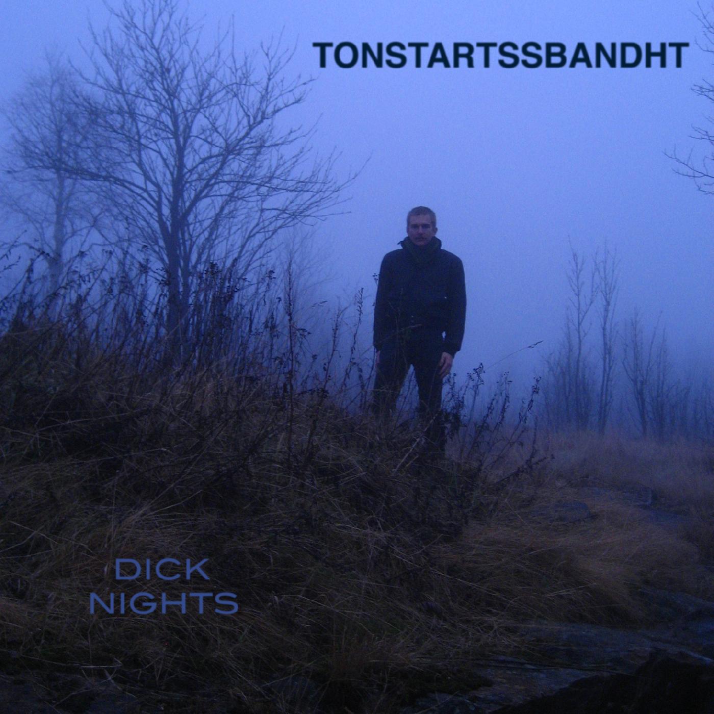 Tonstartssbandht - Dick Nights (DARK GREEN VINYL) Vinyl LP Dark Green Color Vinyl, Printed Inner Sleeve