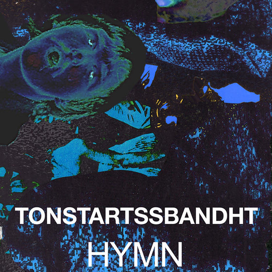 Tonstartssbandht - Hymn (ORANGE VINYL) Vinyl LP Orange Color Vinyl, Printed Inner Sleeve
