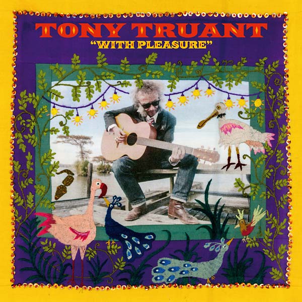 TONY TRUANT - With Pleasure Vinyl 10"